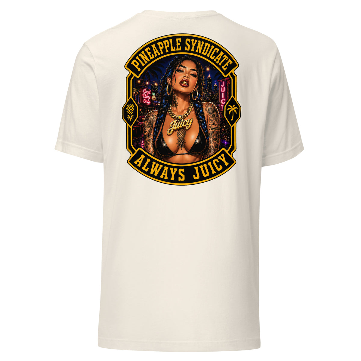 Always Juicy Unisex t-shirt