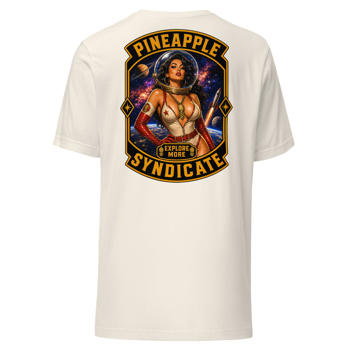 Pineapple Syndicate Explore More tee featuring an astronaut pinup in a bubble helmet with rocket launch, planets, galaxy backdrop, pineapple patch, gold pineapple pendant, and black-and-gold framing.
