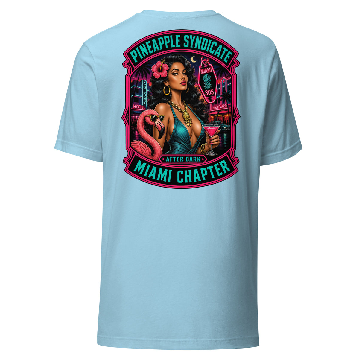 Pineapple Syndicate Miami Chapter tee featuring a tropical pinup with cocktail, flamingo, neon Miami 305 sign, Art Deco hotel backdrop, and pink-and-turquoise framing.