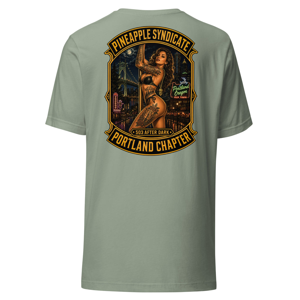 Pineapple Syndicate Portland Chapter tee featuring a tattooed pinup on a pole with 503 After Dark badge, Portland Oregon neon, bridge skyline, Voodoo Doughnut sign, and bold black-and-gold framing.